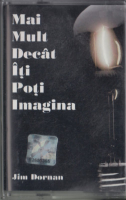 Set caseta audio Dornan, J. - MAI MULT DECAT ITI POTI IMAGINA + brosura + mapa foto