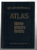 Atlas imunoelectroforetic - Gh. Constantinescu, Ed. Medicala, 1984, cartonata, Alta editura