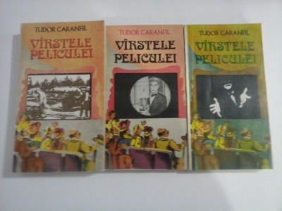 VARSTELE PELICULEI (3 VOLUME) - TUDOR CARANFIL foto