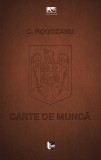 Carte de munca Costi Rogozanu Tact Carti Non-fictiune Paperback Afaceri Economie