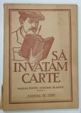 SA INVATAM Carte Manual Cursuri Adulti Ciclul I, Editura de Stat, 1949, 112 Pagini, Coperta Brosata