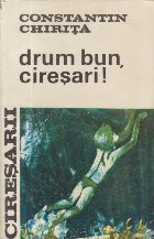 Ciresarii, 5 - Drum bun, ciresari! foto