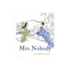 Mrs. Nobody