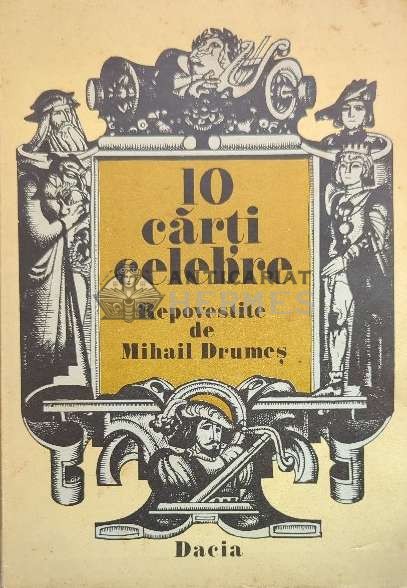 10 carti celebre repovestite de Mihail Drumes ($J110)