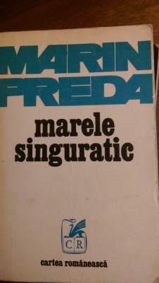 Marele singuratic Marin Preda 1976 foto