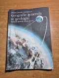Geografia generala si geologie - manual pentru clasa a 5-a - din anul 1989