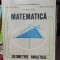 MATEMATICA GEOMETRIE ANALITICA CLASA A XI A UDRISTE TOMULEANU , VERNIC