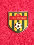 Insigna fotbal - SV ZULTE WAREGEM (Belgia)