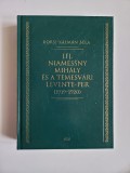 Mihaly Niamessny Jr. și procesul Levente de la Timisoara 1919-20, Ungaria, 2010!