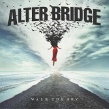 Walk The Sky | Alter Bridge