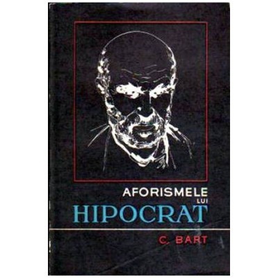 Constantin Bart - Aforismele lui Hipocrat - 106827 foto