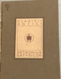 Satyricon - Petronius - din biblioteca lui Geo Dumitrescu