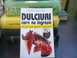 Dulciuri care nu ingrasa - Prosper Montague