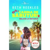 Relație la distanță (vol.2 din Cabina de săruturi)
