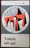 Cumpara ieftin NICOLAE IOANA - TEMPLU SUB APA (POEZII) [volum de debut, EPL 1967]