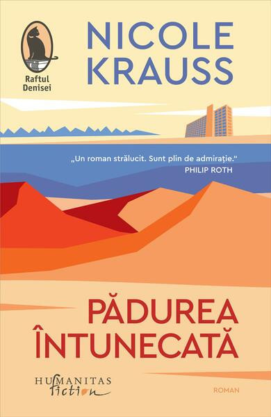 Pădurea &icirc;ntunecată - Paperback brosat - Nicole Krauss - Humanitas Fiction