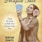 Madame Pamita&#039;s Magical Tarot: Using the Cards to Make Your Dreams Come True
