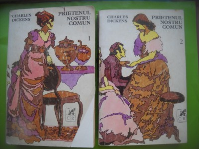 HOPCT PRIETENUL NOSTRU COMUN-CHARLES DICKENS -EDIT C R 1967-2 VOL -1007 PAGINI foto