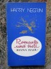 Harry Negrin - Romanta unei vieti Ioana Radu (Editura Muzicala, 1987) - Carte Arta Muzicala