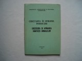 Cresterea si apararea sanatatii animalelor - Ministerul Agriculturii, 1978, Alta editura