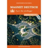 Magnet Deutsch - Kurs f&uuml;r Anf&auml;nger - Arbeitsbuch 1. - Horv&aacute;thn&eacute; Lovas M&aacute;rta