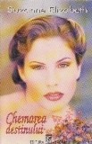 Chemarea destinului