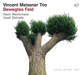 Bewegtes Feld | Vincent Meissner Trio