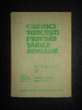 MUSTAFA A. MEHMET - CRONICI TURCESTI PRIVIND TARILE ROMANE volumul 3