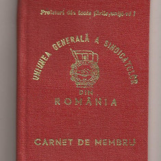 Carnet de membru Uniunea generala a sindicatelor din Romania 1981