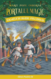 Vacanță &icirc;n orașul vulcanului (Vol. 13) - Paperback brosat - Mary Pope Osborne - Paralela 45