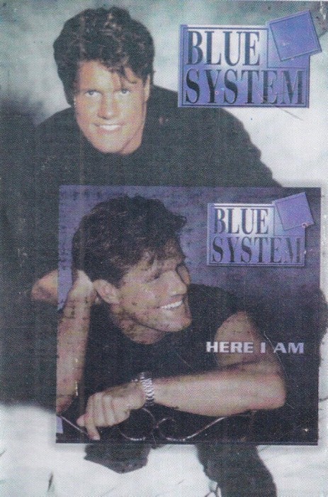 Blue System &ndash; Here I Am