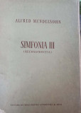 Alfred Mendelsohn, Simfonia III (Reconstructia), 1955, 162 pagini
