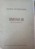 Alfred Mendelsohn, Simfonia III (Reconstructia), 1955, 162 pagini