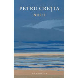 Norii - Petru Cretia