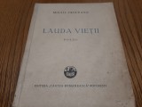 LAUDA VIETII - Poezii - Mihail Cruceanu - Editura &quot;Cartea Romaneasca&quot;, 1945, 82p, Alta editura