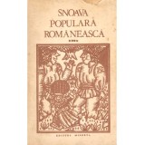 - Snoava populara romaneasca IV. Editii critice de folclor - genuri