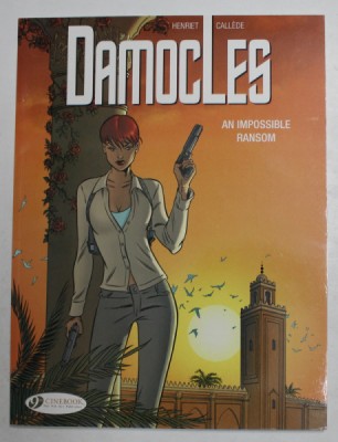 DAMOCLES , AN IMPOSSIBLE RANDOM , VOLUME II by HENRIET and CALLEDE , 2015 foto