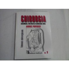 CHIRURGIA COLONULUI, RECTULUI SI CANALUL ANAL - ANDREI POPOVICI