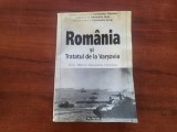 Romania si Tratatul de la Varsovia de Const.Olteanu,Alesandru Dutu,C.Antip