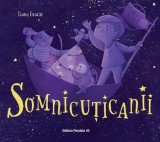 Cumpara ieftin Somnicuticanii/Ioana Geacar