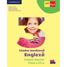 Limba moderna Engleza - Caietul elevului - Clasa a III-a - Herbert PuchtaGunter GerngrossPeter Lewis-JonesOana-Cristina Stoica