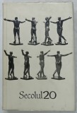 SECOLUL 20 , REVISTA DE LITERATURA UNIVERSALA , DIN SUMAR : DIMITRIE CANTEMIR , MATILA C. GHYKA , JAMES JOYCE , GEORGE BANU , N. STEINHARDT , ETC. , N