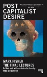 Postcapitalist Desire, 2016