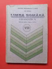 LIMBA ROMANA GRAMATICA Manual clasa a VIII a ? Ion Popescu an 1991 foto