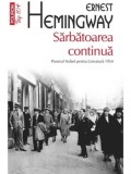 Cumpara ieftin Sarbatoarea continua (Top 10+)/Ernest Hemingway