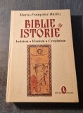 Biblie si istorie Iudaism Elenism Crestinism Marie Francoise Baslez