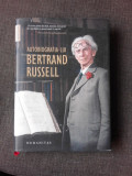 AUTOBIOGRAFIA LUI BERTRAND RUSSELL, Humanitas