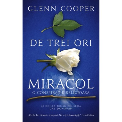 De trei ori miracol, Glenn Cooper foto