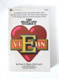 The Heart and Vitamin E, by Evan V. and Shute Institute Shute (Author), in engleza