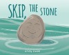 Skip, the Stone